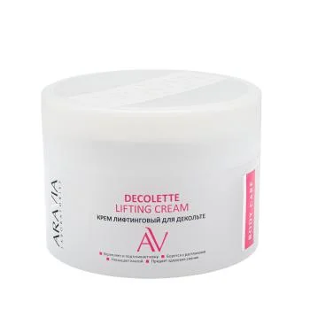 Крем-лифтинг для декольте Decollete Lifting-Cream Aravia 150 мл