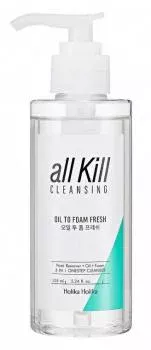 Очищающее и освежающее масло-пенка All Kill Cleansing Oil To Foam Fresh Holika Holika 155 мл Очищающее и освежающее масло-пенка All Kill Cleansing Oil To Foam Fresh Holika Holika 155 мл