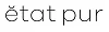 Etat Pur (Франция)