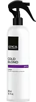 Спрей для нейтрализации теплого оттенка Cold Blond Epica